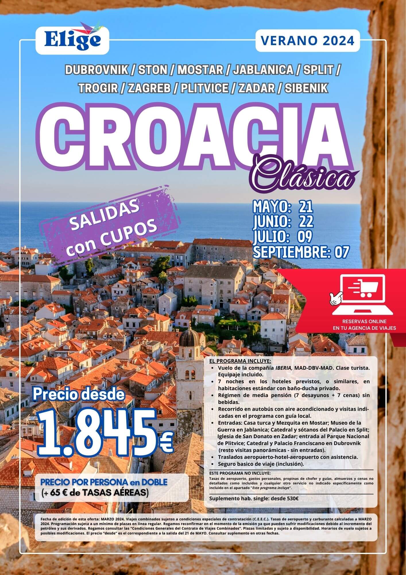 Circuito CROACIA CLÁSICA verano 2024, salidas desde Madrid, 8 días / 7 noches, con vuelos, traslados, alojamiento y media pensión, recorrido en autobús con AA, visitas con guía local y entradas, visitando DUBROVNIK, STON, MOSTAR, JABLANICA, SPLIT, TROGIR, ZAGREB, PLITVICE, ZADAR, SIBENIK, para Agencias de Viajes con Elige tu Viaje.